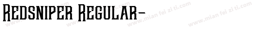 Redsniper Regular字体转换